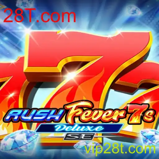 Descubra o Emocionante Mundo de RushFever7sDeluxeSE